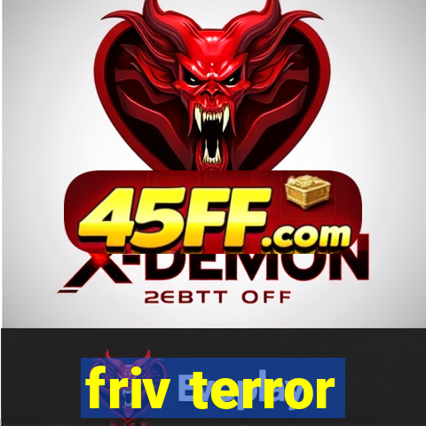 friv terror